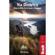 Bradt Travel Guides Via Dinarica - Bradt utazás