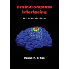  Brain-Computer Interfacing – Rajesh P. N. (University of Washington) Rao