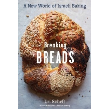  Breaking Breads – Uri Scheft idegen nyelvű könyv