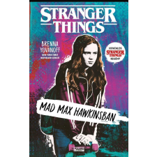 Brenna Yovanoff - Mad Max Hawkinsban - Stranger Things egyéb könyv