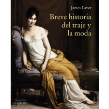 Breve historia del traje y la moda – JAMES LAVER idegen nyelvű könyv