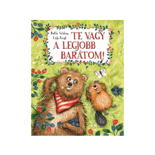  Britta Sabbag - Te vagy a legjobb barátom! gyermek- és ifjúsági könyv