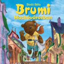 Brumi Mackóvárosban gyermek- és ifjúsági könyv