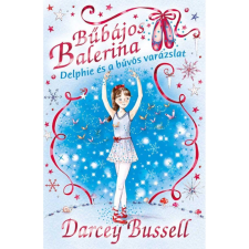 Bűbájos balerina 2. - Delphie és a bűvös varázslat egyéb könyv