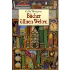 Bücher öffnen Welten – Colin Thompson idegen nyelvű könyv