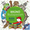  Buda hegyei - Brúnó Budapesten 2.