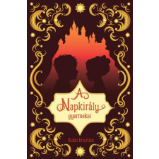 Budai Krisztián - A Napkirály gyermekei regény