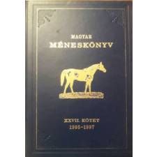 Budapest Magyar méneskönyv XXVII. kötet 1995-1997 + Méneskönyv I. kötet 1995-1997 antikvárium - használt könyv
