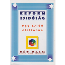 Budapest Reform zsidóság (Egy zsidó életforma) antikvárium - használt könyv