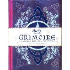  Buffy the Vampire Slayer - The Official Grimoire Willow Rosenberg – Andrea Robinson idegen nyelvű könyv