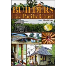  Builders of the Pacific Coast – Lloyd Kahn idegen nyelvű könyv
