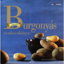 Burgonyás szakácskönyv gasztronómia