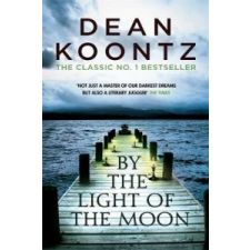 By the Light of the Moon – Dean Koontz idegen nyelvű könyv