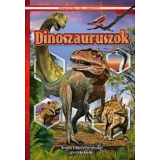 Cahs Dinoszauruszok - Képes ismeretterjesztés gyerekeknek. Fedezzük fel együtt! gyermek- és ifjúsági könyv