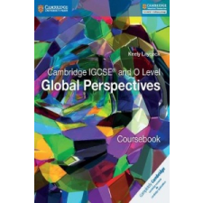 Cambridge IGCSE (R) and O Level Global Perspectives Coursebook – Keely Laycock idegen nyelvű könyv