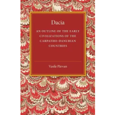 Cambridge University Press Dacia | Vasile Parvan egyéb könyv
