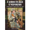  Camouflage Uniforms – Martin J. Brayley