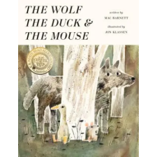 Candlewick Books Wolf, the Duck, and the Mouse | Mac Barnett,Jon Klassen egyéb könyv