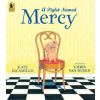 Candlewick Press (MA) A Piglet Named Mercy – Chris Van Dusen (Puha kötésű)