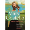 Canongate Books Ltd. A Beautiful Loan | Mary Costello