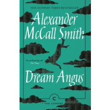 Canongate Books Ltd. Dream Angus | Alexander McCall Smith egyéb könyv