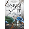 Carissa Broadbent - The Serpent and the Wings of Night – A kígyó és az éj szárnyai