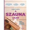 Carita Harju A szauna lelke