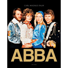 Carl Magnus Palm - ABBA egyéb könyv