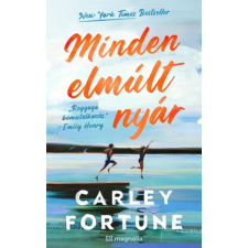 Carley Fortune - Minden elmúlt nyár regény