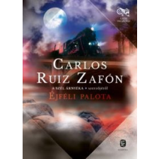 Carlos Ruiz Zafón Éjféli palota irodalom