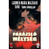 Carmen Maria Machado - Parázsló mélység