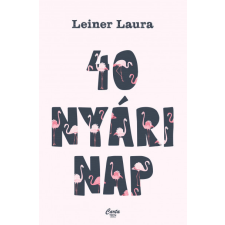 Carta Teen 40 nyári nap - Leiner Laura gyermek- és ifjúsági könyv