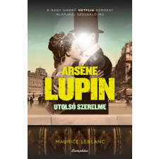 Cartaphilus Arsène Lupin utolsó szerelme regény