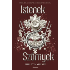 Cartaphilus Kiadó Kft Istenek & Szörnyek - Kígyó & Galamb 3. regény
