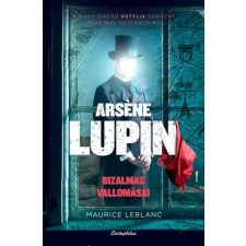 Cartaphilus Könyvkiadó Arsene Lupin bizalmas vallomásai regény