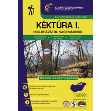 Cartographia Kft. Kéktúra I. - Hollóházától-Nagymarosig turistakalauz utazás