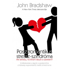 Casparus Kiadó John Bradshaw: Posztromantikus stressz-szindróma életmód, egészség