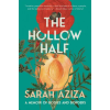 Catapult The Hollow Half | AZIZA SARAH