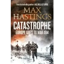  Catastrophe – Max Hastings idegen nyelvű könyv