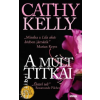 Cathy Kelly A múlt titkai