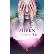 Cecelia Ahern - Lantmadár egyéb könyv