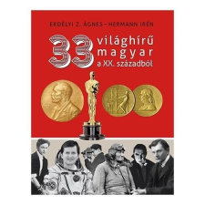 Centrál Könyvek 33 világhírű magyar a XX. századból gyermek- és ifjúsági könyv