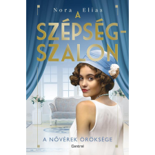 Centrál Könyvek A szépségszalon - A nővérek öröksége regény