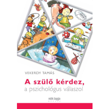 Centrál Könyvek A szülő kérdez, a pszichológus válaszol egyéb e-könyv