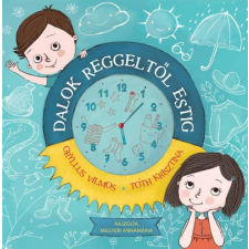 Centrál Könyvek Dalok reggeltől estig gyermek- és ifjúsági könyv