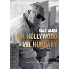 Centrál Könyvek Mr. Hollywood / Mr. Hungary egyéb e-könyv