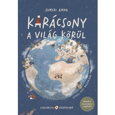 Cerkabella Könyvek Karácsony a világ körül gyermek- és ifjúsági könyv
