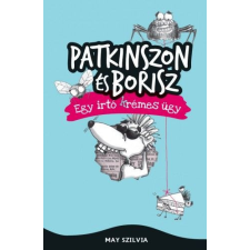 Cerkabella Könyvek May Szilvia - Patkinszon és Borisz gyermek- és ifjúsági könyv