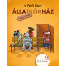 Cerkabella Könyvkiadó A Fásli Utcai Állatkórház - Újabb esetek | May Szilvia egyéb könyv