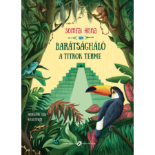 Cerkabella Könyvkiadó Barátságháló - A titkok terme gyermek- és ifjúsági könyv